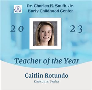 Caitlin Rotundo ECC Teacher of the Year